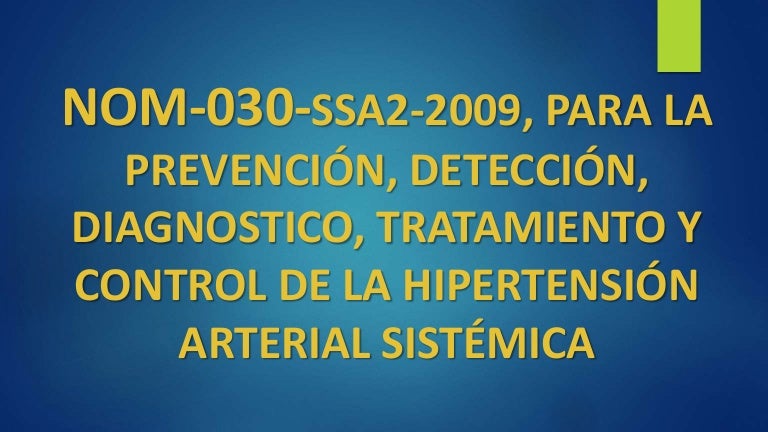 Toma de presion arterial segun la norma oficial mexicana